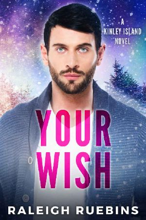 [Kinley Island 04] • Your Wish · A Kinley Island Novel